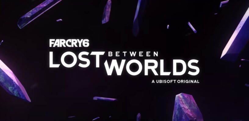 Far Cry 6 DLC Lost Between Worlds Review